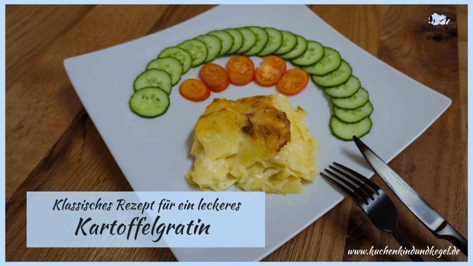 Kartoffelgratin, einfaches Rezept für Kartoffelgratin, klassischer Kartoffelgratin, Kartoffel Gratin, Gratin, Gemüse Gratin, Rezept für Kartoffelgratin, Rezepte, Rezept