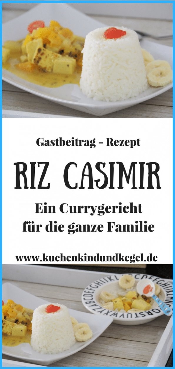 Riz Casimir - Ein Rezept mit Curry für die ganze Familie.