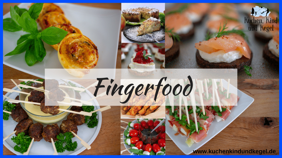 Fingerfood Buffet - Rezepte für den perfekten Einstand!