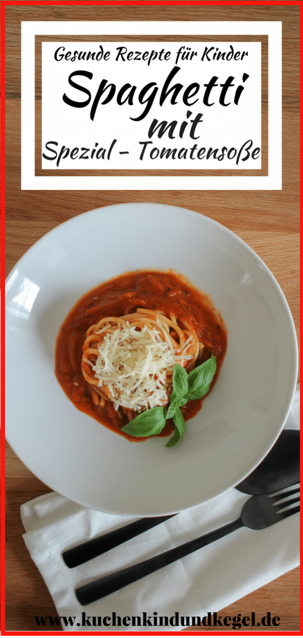 einfaches Rezept, schnelle Rezepte, Spaghetti mit Tomatensoße, Spaghetti mit Gemüsesoße, Spaghetti für Gemüseverweigerer, Kochen für Kinder