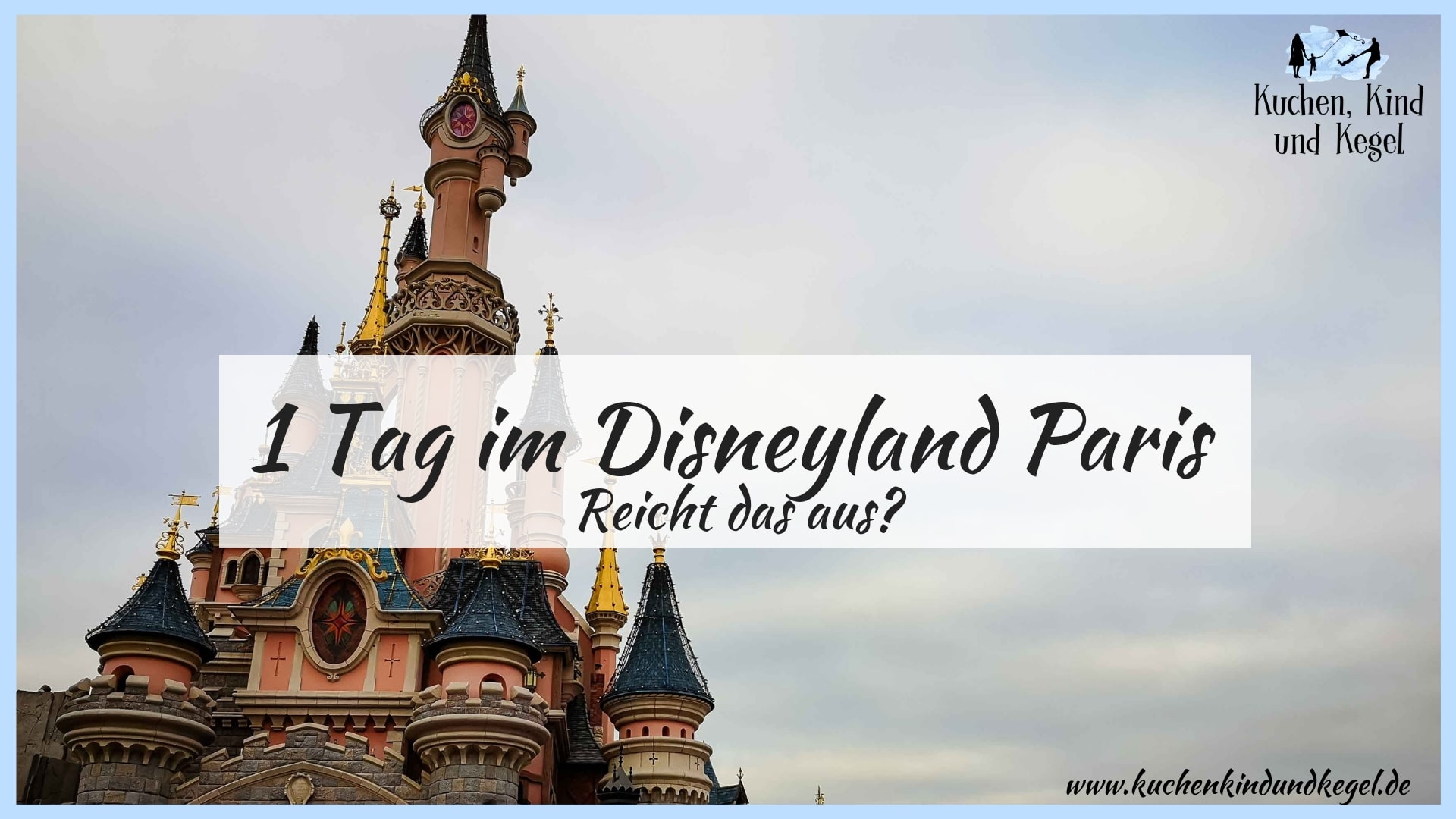 1 Tag im Disneyland Paris