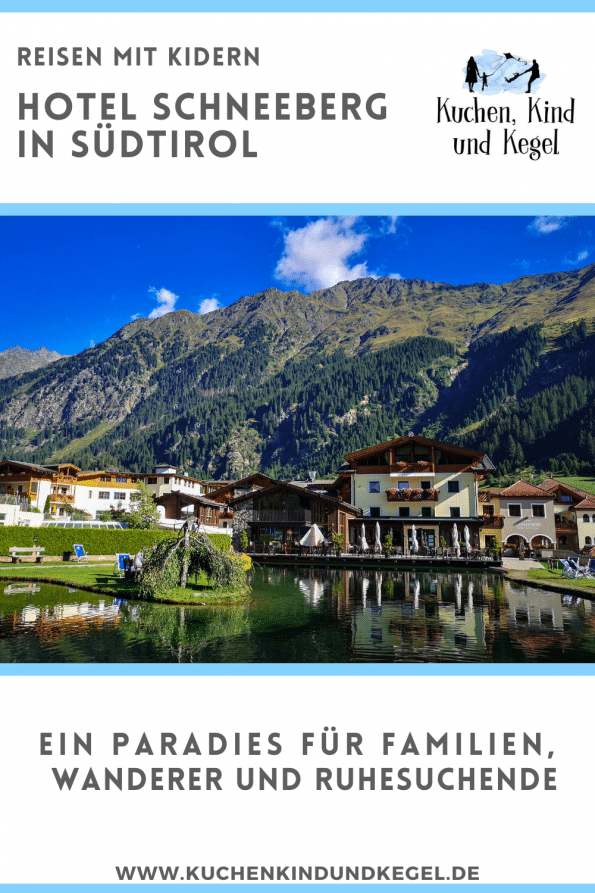 Hotel Schneeberg in Südtirol, Familienhotel, Familien, Wanderer, Wanderparadies, Italien, Kuchen, Kind und Kegel, www.kuchenkindundkegel.de