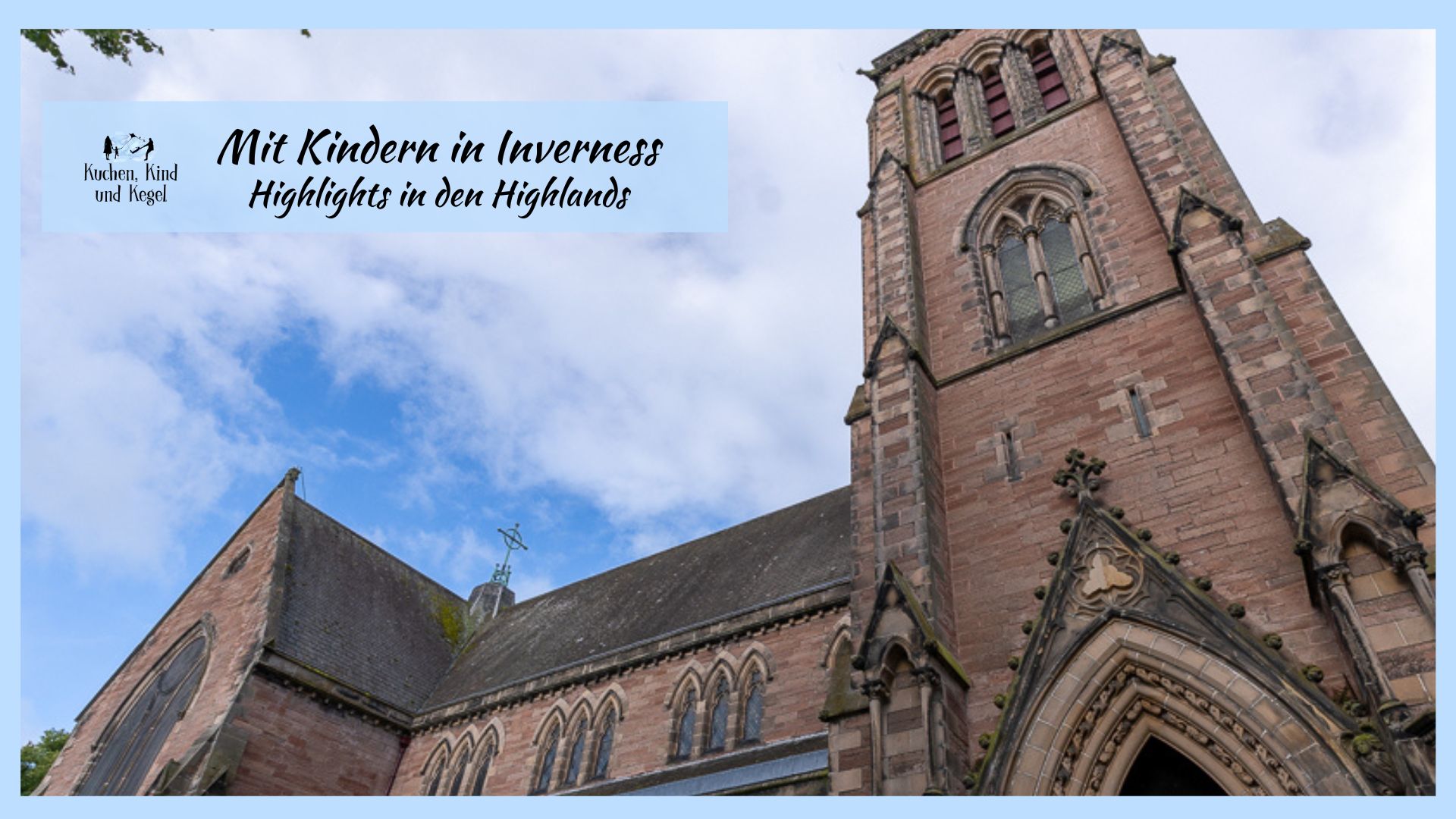 Mit Kindern in Inverness – Highlights in den Highlands_VascodaGama_nickocruises_britischeInseln_2024