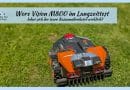 WORXS Vision Landroid M800 im Langzeitrest - Endlich mehr Zeit für die Familie Beitragsbild
