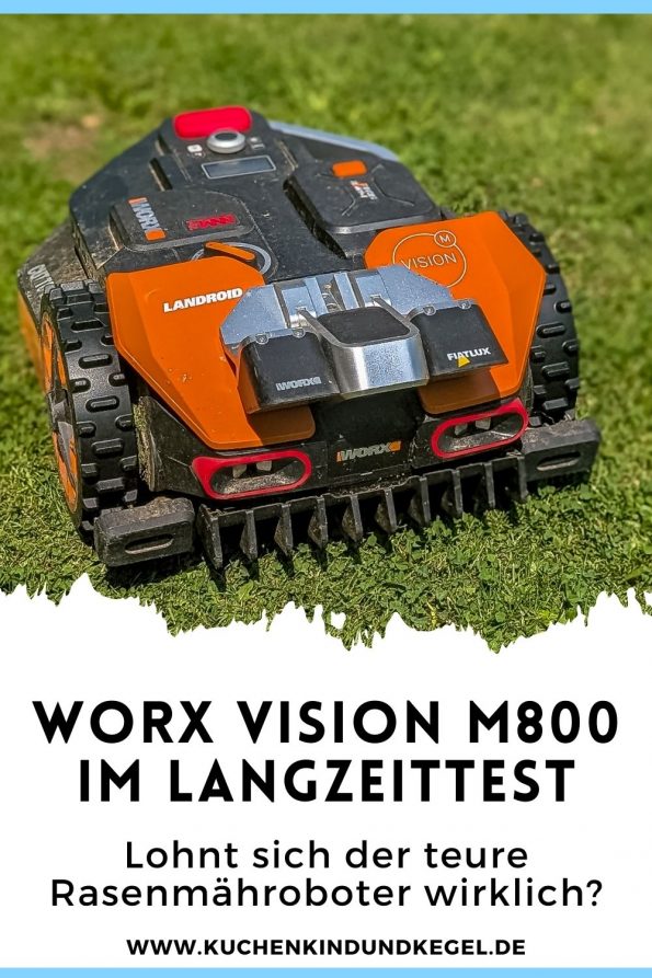 WORXS Vision Landroid M800 im Langzeitrest - Endlich mehr Zeit für die Familie - Lohnt sich der teure Rasenmähroboter
