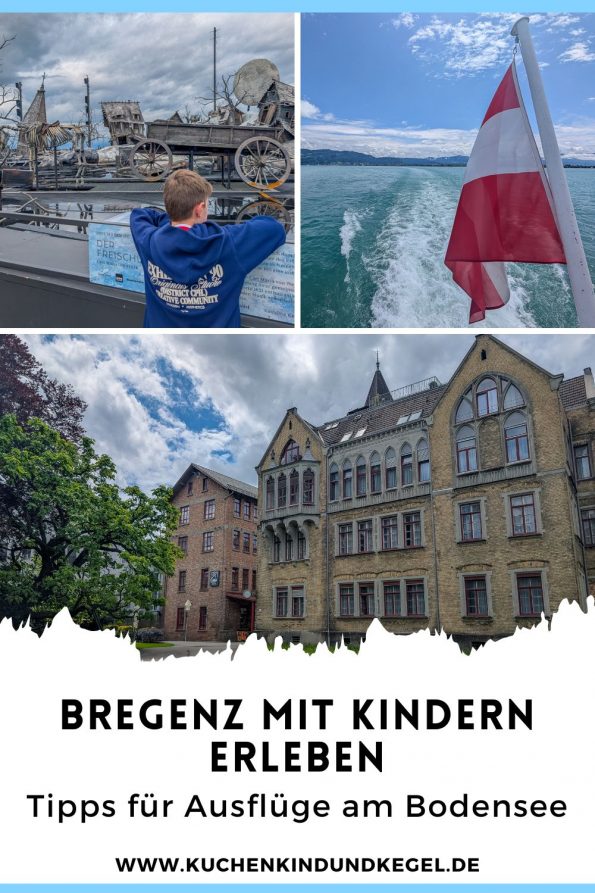 Bregenz mit Kindern erleben - Tipps und Ausflüge rund um das Jufa Hotel am Bodensee - PIN