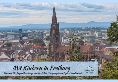 Mit Kindern in Freiburg Warum die Jugendherberge der perfekte Ausgangspunkt für Familien ist