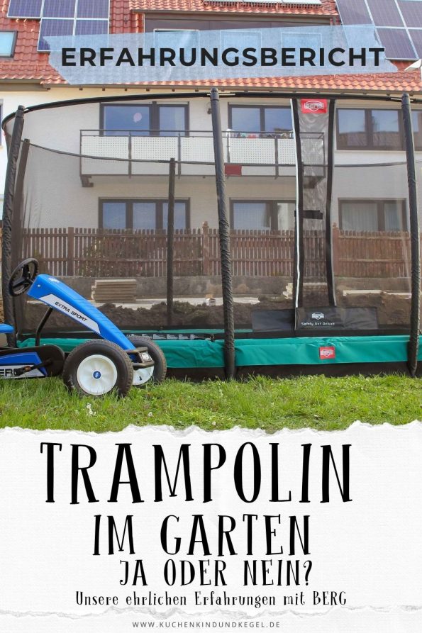 Trampolin im Garten, ja oder nein? Unsere ehrlichen Erfahrungen mit BERG.